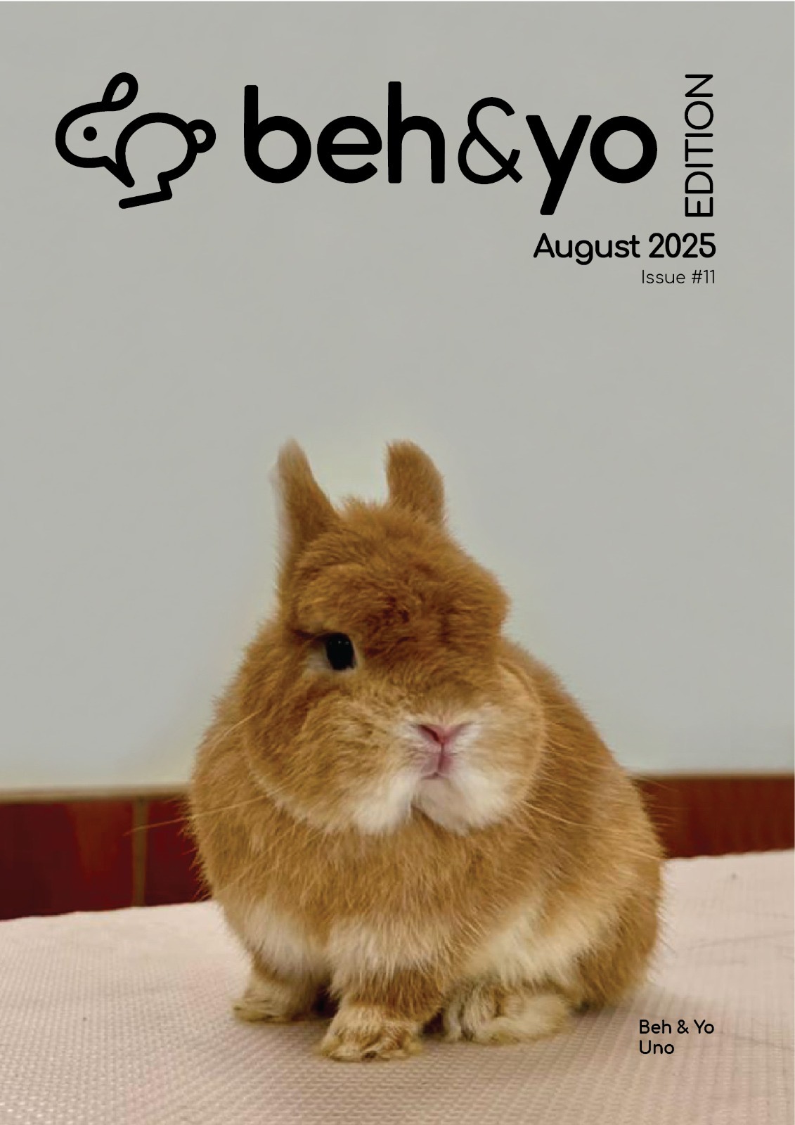 Beh & Yo Edition - Issue #11 - August 2025